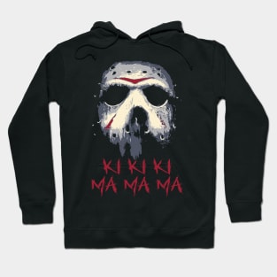 Jason Voorhees Ki Ki Ki Ma Ma Ma Hoodie